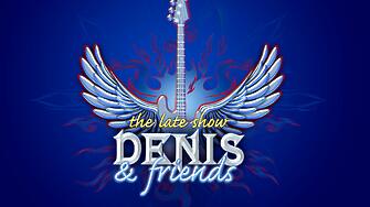 Популярното телевизионно шоу Денис и приятели се очаква да се