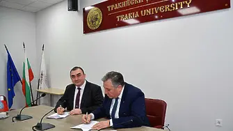 Тракийски университет-Стара Загора и МУ-Плевен подписаха споразумение за сътрудничество