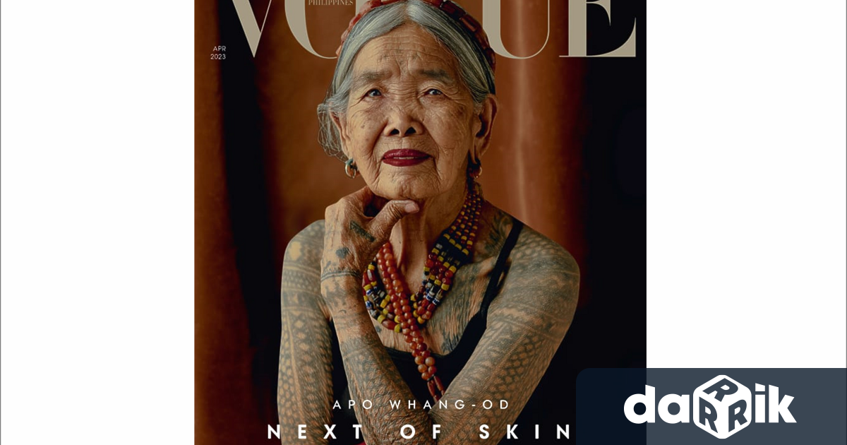 106 годишна татуистка беше избрана за корицата на VoguePhilippines предаде CNN Уанг Од известна