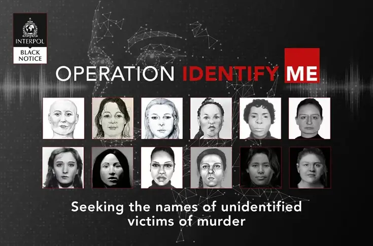 Молба за помощ: Интерпол търси самоличността на 22 убити жени