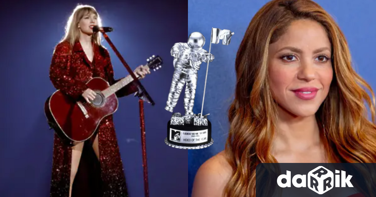 Тейлър Суифт и Шакира са големите победители на музикалните награди