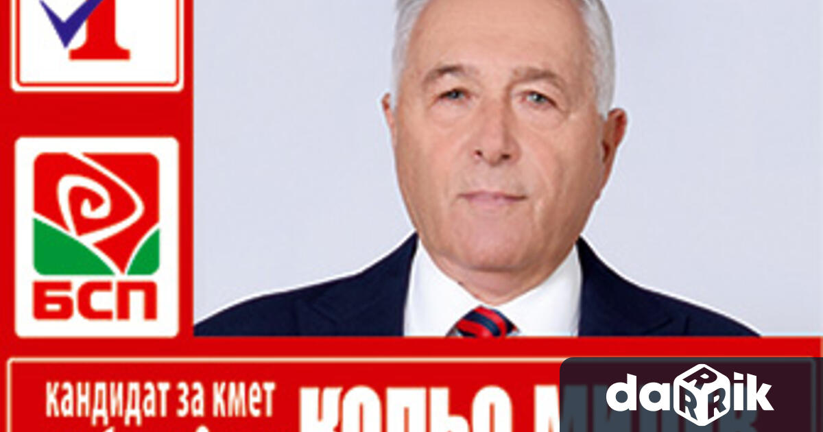 Кандидатът за кмет на общинаСливенот Коалиция БСП за България ген Кольо