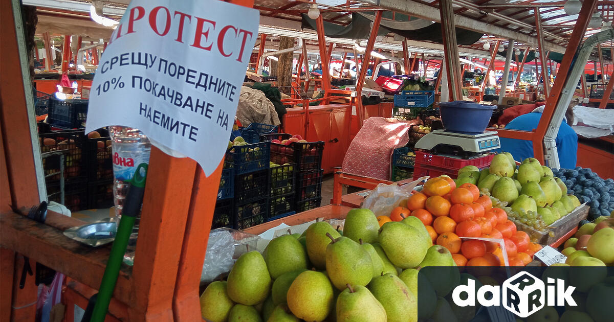Търговци от Централния пазар във Варна протестират срещу 10 процентното увеличение