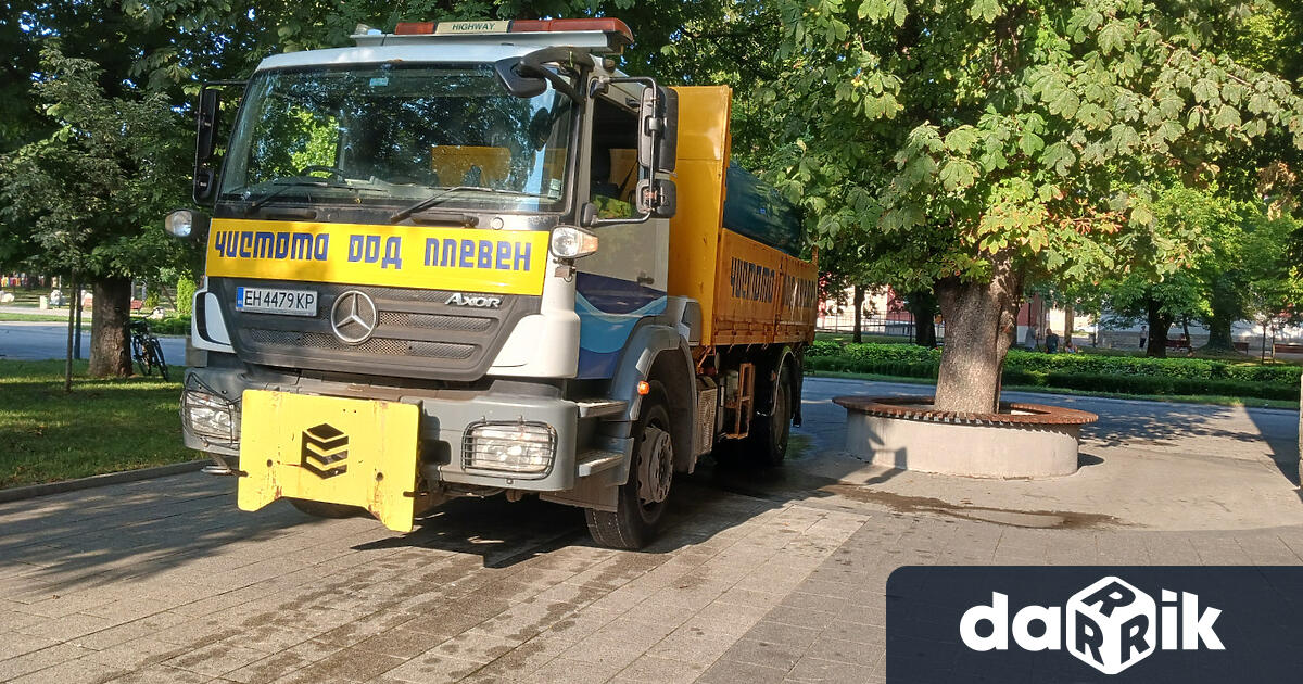 На7 август сряда екипи на Чистота ООД – Плевен ще измият
