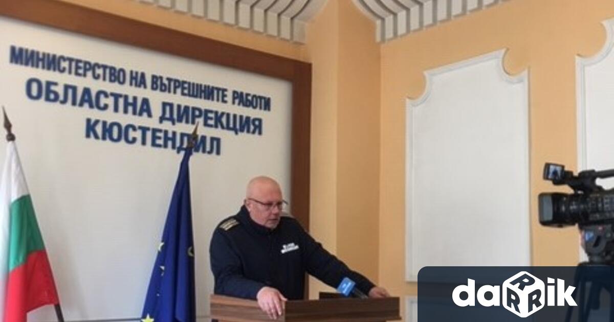 За периода 24 03 31 03 на територията на Кюстендилска област са