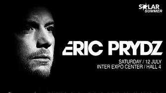 Solar Summer 2025 – 12 юли: Eric Prydz в София