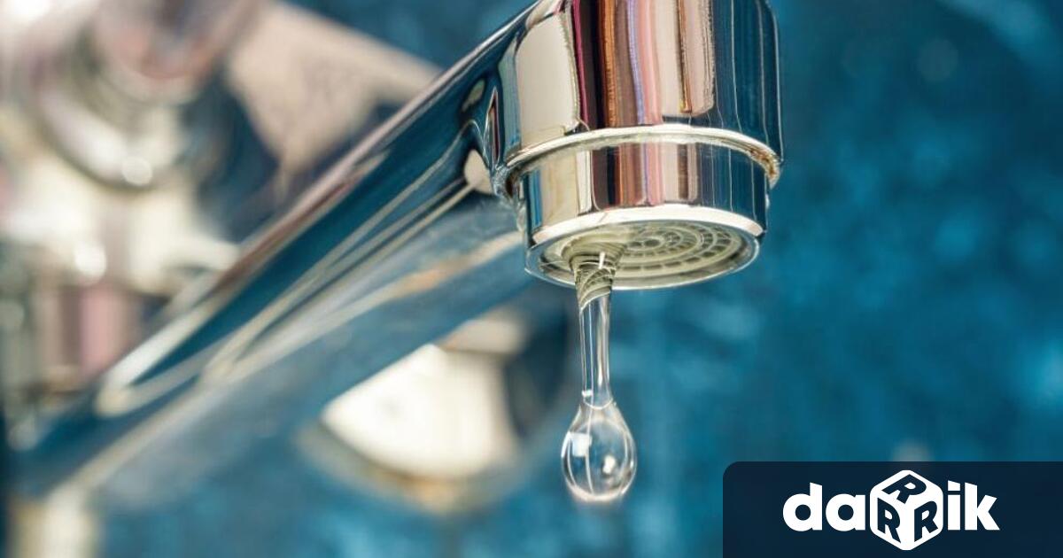 Водоснабдяване и Канализация Сливен съобщи че поради извършване на ремонтни дейности