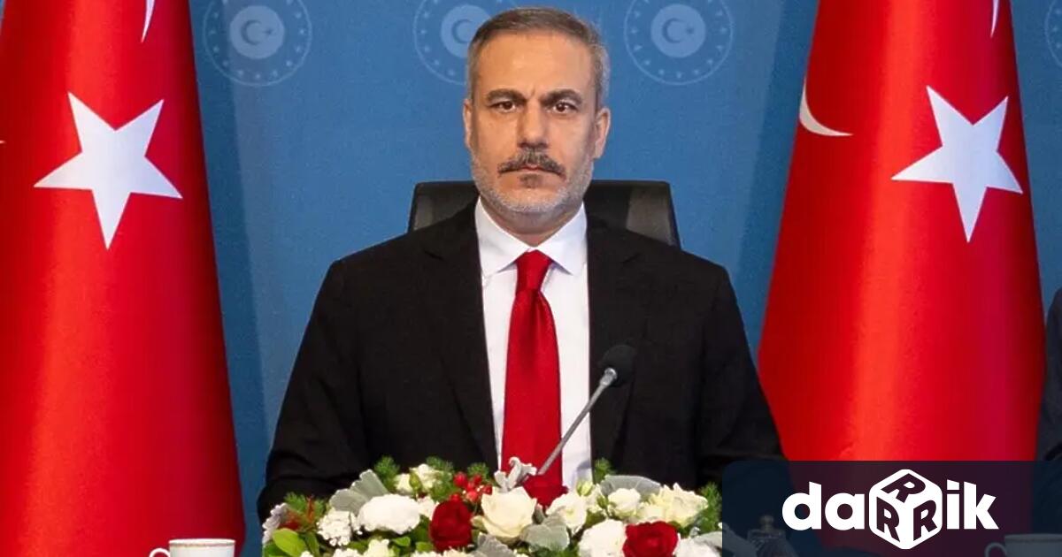Турският министър на външните работи Хакан Фидан обяви днес по