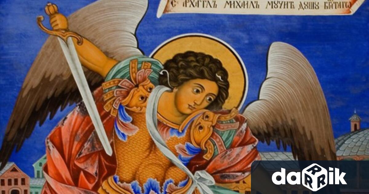 На 8 ноември църквата почита свети Архангел Михаил Денят е