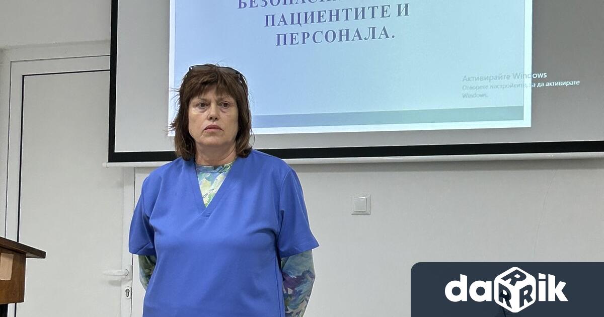 В МБАЛ Д р Иван Селимински Сливен се проведе обучение на тема Болницата