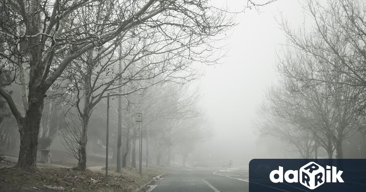 Гъста мъгла с изключително ниска видимост на места под 10