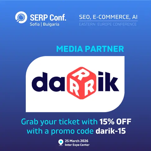 SERP Conf. Sofia 2026: Видимост в свят, доминиран от AI-търсенето