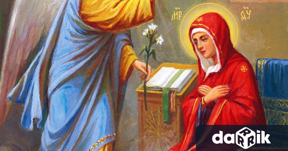 Благовещение е християнски празник посветен на Благовещението евангелско събитие при